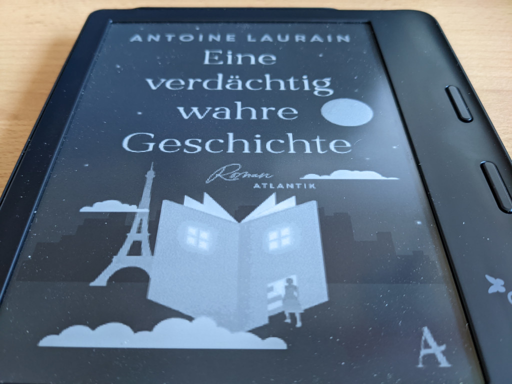 Antoine Laurain – Eine verdächtig wahre Geschichte